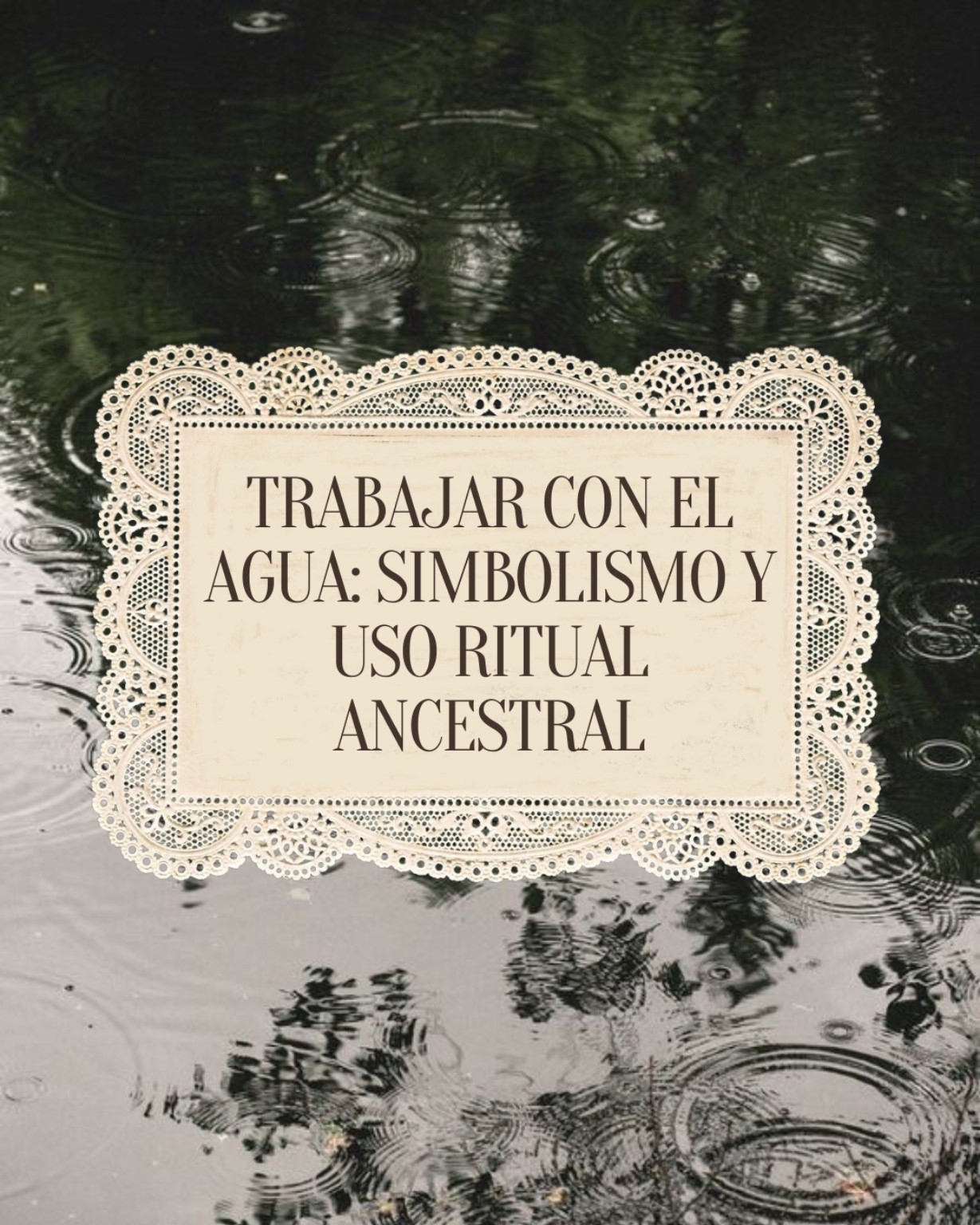 Publicación de Instagram sobre trabajar con el agua en rituales